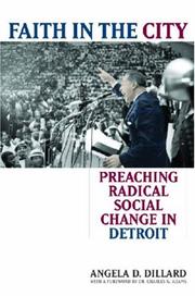 Cover of: Faith in the City: Preaching Radical Social Change in Detroit