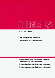 Cover of: Der Weg in Die Fremde /Le Chemin d'Expatriation: Beitrage Zur Schweizerischen Auswanderungsgeschichte