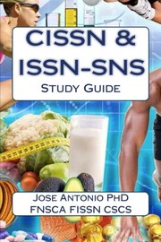CISSN and ISSN-SNS Study Guide