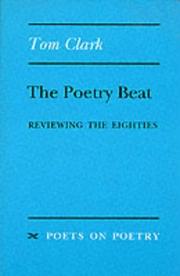 Cover of: Poetry Beat: Reviewing the Eighties (Poets on Poetry)
