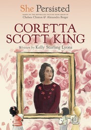 Cover of: She Persisted: Coretta Scott King