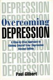 Cover of: Overcoming Depression by Paul Gilbert