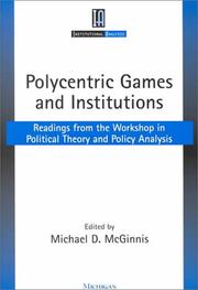 Cover of: Polycentric Games and Institutions by Michael Dean McGinnis
