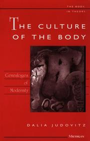 Cover of: The culture of the body by Dalia Judovitz