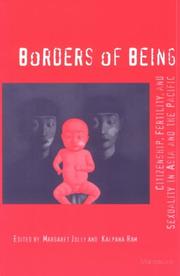 Cover of: Borders of Being: Citizenship, Fertility, and Sexuality in Asia and the Pacific