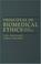 Cover of: Principles of Biomedical Ethics