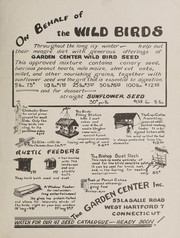 On behalf of the wild birds ... generous offerings of Garden Center wild bird seed, sunflower seed by Conn.) Garden Center (West Hartford