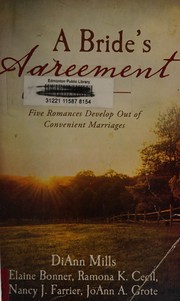 Cover of: A bride's agreement: five romances develop out of convenient marriages