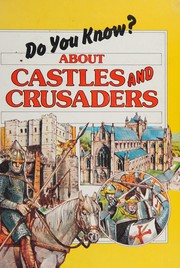 Cover of: About castles and crusaders