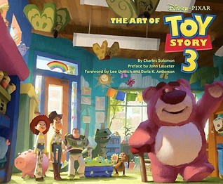 The art of Toy story 3 by Charles Solomon