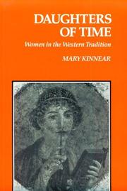 Cover of: Daughters of time | Mary Kinnear