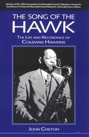Cover of: The song of the Hawk: the life and recordings of Coleman Hawkins