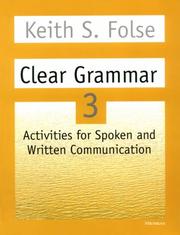 Cover of: Clear grammar 3: activities for spoken and written communication