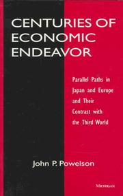 Cover of: Centuries of Economic Endeavor: Parallel Paths in Japan and Europe and Their Contrast with the Third World