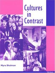 Cover of: Cultures in contrast by Myra Shulman