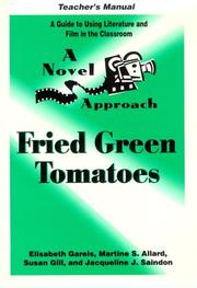 Cover of: A Novel Approach: Fried Green Tomatoes Teacher's Manual (Novel Approach)