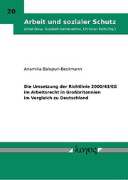 Die Umsetzung Der Richtlinie 2000/43/Eg Im Arbeitsrecht in Grossbritannien Im Vergleich Zu Deutschland