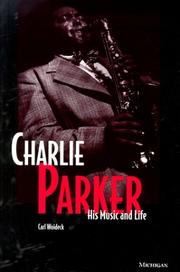 Cover of: Charlie Parker by Carl Woideck