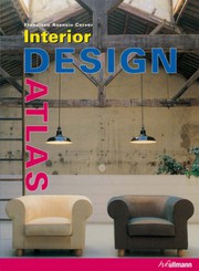 Cover of: Interior Design Atlas by Francisco Asensio Cerver