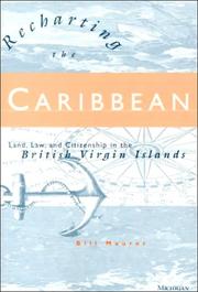 Cover of: Recharting the Caribbean: Land, Law, and Citizenship in the British Virgin Islands