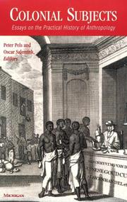 Cover of: Colonial Subjects: Essays on the Practical History of Anthropology