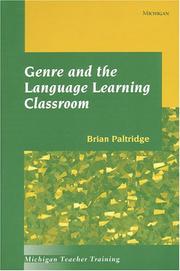 Cover of: Genre and the language learning classroom by Brian Paltridge