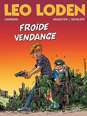 Cover of: Léo Loden T16: Froide vendange
