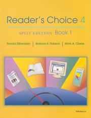 Cover of: Reader's Choice 4, Split Edition Book 1 (Reader's Choice) by Sandra Silberstein, Barbara K. Dobson, Mark A. Clarke
