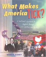 Cover of: What makes America tick? | Wendy Ashby