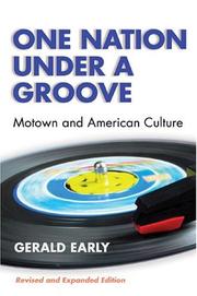 Cover of: One Nation Under A Groove by Gerald Lyn Early