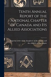 Tenth Annual Report of the National Chapter of Canada and Its Allied Associations