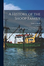 A History of the Shoop Family