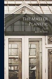 The Master Planter;