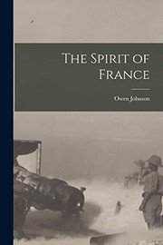 The Spirit of France [microform]