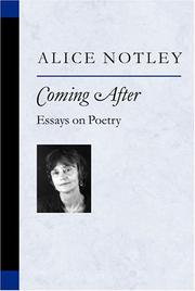 Cover of: Coming After by Alice Notley