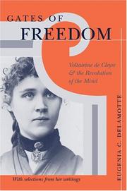 Cover of: Gates of Freedom: Voltairine de Cleyre and the Revolution of the Mind