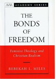 Cover of: The Bonds of Freedom: Feminist Theology and Christian Realism (American Academy of Religion Academy Series)