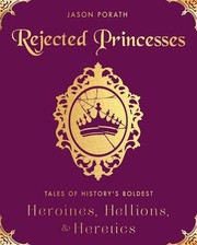 Rejected princesses by Jason Porath