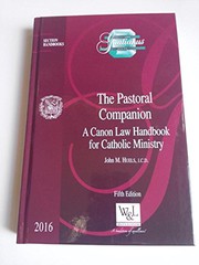 The Pastoral Companion a Canon Law Handbook for Catholic Ministry  [Hardcover] [2016] John M. Huels …