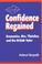 Cover of: Confidence regained