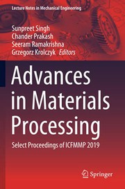 Cover of: Advances in Materials Processing: Select Proceedings of ICFMMP 2019
