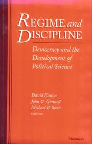 Cover of: Regime and discipline by David Easton, John G. Gunnell, and Michael B. Stein, editors.