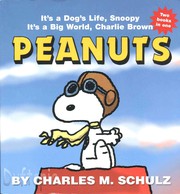 Peanuts (It's a Dog's Life, Snoopy / It's a Big World, Charlie Brown) by Charles M. Schulz