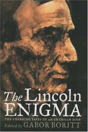 Cover of: The Lincoln Enigma by Gabor Boritt