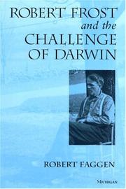 Cover of: Robert Frost and the challenge of Darwin | Robert Faggen