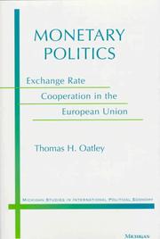 Cover of: Monetary politics by Thomas H. Oatley