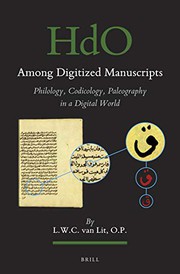 Among Digitized Manuscripts. Philology, Codicology, Paleography in a Digital World