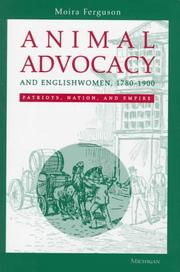 Cover of: Animal advocacy and Englishwomen, 1780-1900 by Moira Ferguson