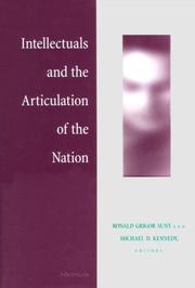 Cover of: Intellectuals and the Articulation of the Nation
