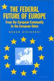 Cover of: The Federal Future of Europe by Dusan Sidjanski